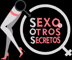 Martes 10 PM Sexo y Otros Secretos.